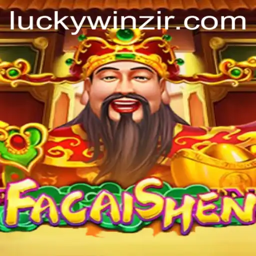 Exploring the Exciting World of FaCaiShen and the Ease of WinZir Login