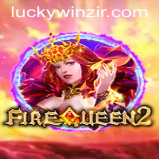Exploring FireQueen2: A Dazzling Journey into the Flames of Excitement