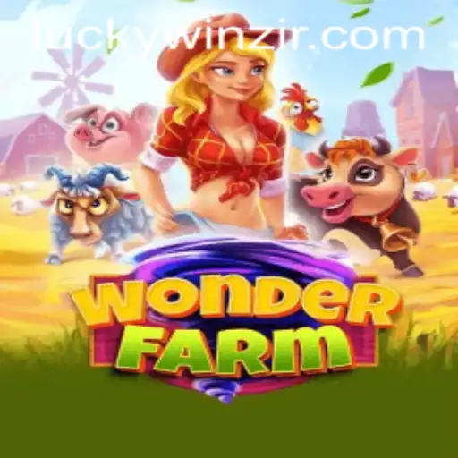 Discover the Enchanting World of WonderFarm with WinZir Login
